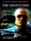 The Violent Kind
